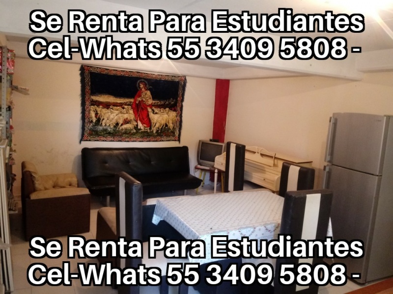 Renta Cuartos Estudiantes; fes aragon; odontologia aragon; fes iztacala odontologia; tese; uneve; upn 153; upn 096; renta estudiantes; renta estudiantes mujeres; ipn upiicsa; ipn zacatenco; ipn ticoman;